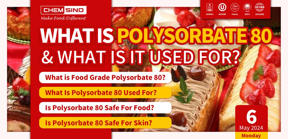 What Is Polysorbate 80 & What Is It Used For